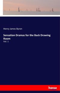 Produktbild: Sensation Dramas for the Back Drawing Room