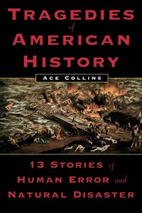 Produktbild: Tragedies of American History