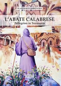 Produktbild: L' abate calabrese. Pellegrino in Terrasanta