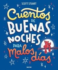 Produktbild: Cuentos de Buenas Noches Para Malos Días / Bedtime Stories for Hard Days