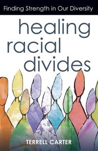 Produktbild: Healing Racial Divides