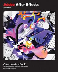 Produktbild: Adobe After Effects Classroom in a Book 2024 Release