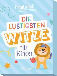 Produktbild: Kartenset: Schulkind! Die lustigsten Witze f&uuml;r Kinder