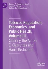 Produktbild: Tobacco Regulation, Economics, and Public Health, Volume III