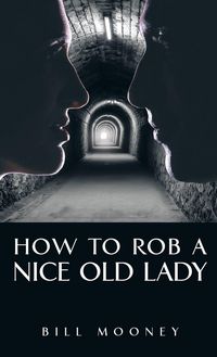 Produktbild: How to Rob a Nice Old Lady