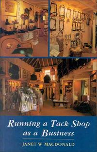 Produktbild: Running a Tack Shop As a Busin