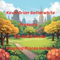 Produktbild: Kevin Brian Satterwhite Presents... Big Word Books