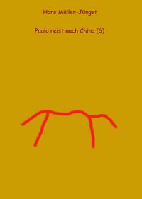 Produktbild: Paulo reist nach China (6)