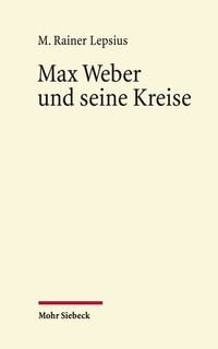 Produktbild: Max Weber und seine Kreise