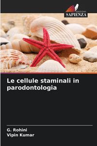 Produktbild: Le cellule staminali in parodontologia