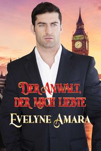 Produktbild: Der Anwalt, der mich liebte