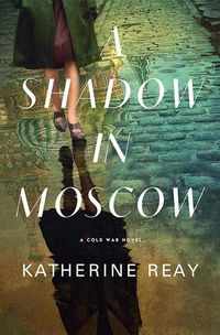 Produktbild: A Shadow in Moscow