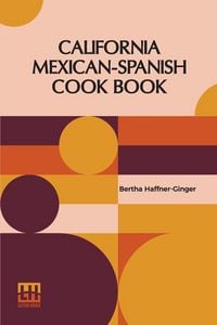Produktbild: California Mexican-Spanish Cook Book