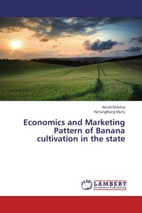 Produktbild: Economics and Marketing Pattern of Banana cultivation in the state