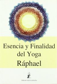 Produktbild: Esencia y finalidad del Yoga : las v&iacute;as inici&aacute;ticas a la trascendencia