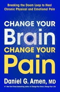 Produktbild: Change Your Brain, Change Your Pain