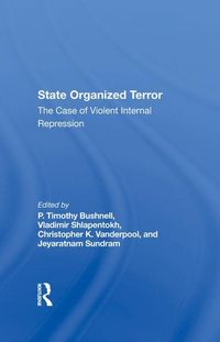 Produktbild: Bushnell, P: State Organized Terror