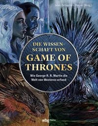 Produktbild Die Wissenschaft von Game of Thrones