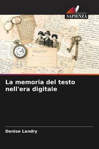 Produktbild: La memoria del testo nell'era digitale
