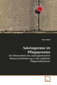 Produktbild: Pielot, A: Salutogenese im Pflegeprozess