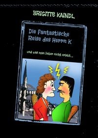 Produktbild: Die fantastische Reise des Herrn K