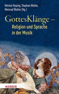 Produktbild: GottesKl&auml;nge - Religion und Sprache in der Musik