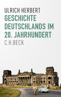 Produktbild: Geschichte Deutschlands im 20. Jahrhundert