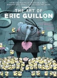 Bild vom Artikel The Art of Eric Guillon - From the Making of Despicable Me to Minions, the Secret Life of Pets, and More vom Autor Ben Croll