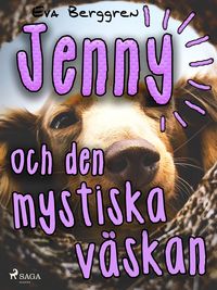 Produktbild: Jenny och den mystiska v&auml;skan