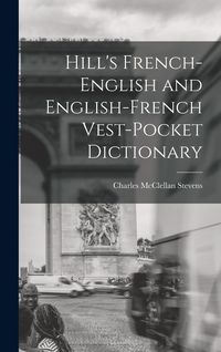 Produktbild: Hill's French-English and English-French Vest-Pocket Dictionary