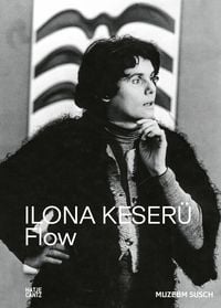 Produktbild: Ilona Keser&uuml;. FLOW
