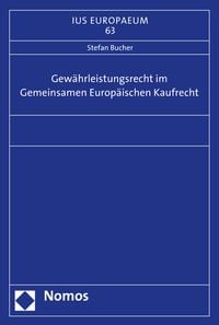 Produktbild: Gew&auml;hrleistungsrecht im Gemeinsamen Europ&auml;ischen Kaufrecht