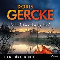 Produktbild: Schlaf, Kindchen, schlaf. Ein Bella Block Krimi