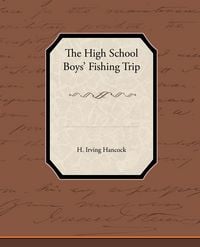 Produktbild: The High School Boysapo Fishing Trip