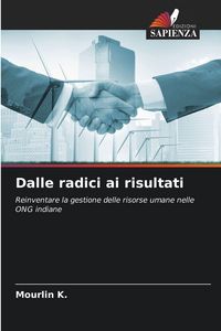 Produktbild: Dalle radici ai risultati