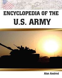 Produktbild: Alan Axelrod, P:  Encyclopedia of the U.S. Army