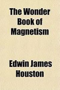 Produktbild: The Wonder Book of Magnetism