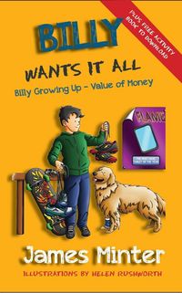Produktbild: Billy Wants It All (Billy Growing Up, #7)