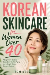 Produktbild: Korean Skincare for Women Over 40
