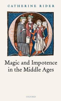 Produktbild: Magic and Impotence in the Middle Ages