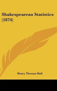 Produktbild: Hall, H: Shakespearean Statistics (1874)