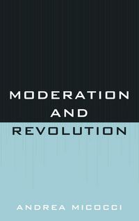 Produktbild: Moderation and Revolution