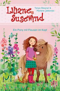 Bild vom Artikel Liliane Susewind – Ein Pony mit Flausen im Kopf vom Autor Tanya Stewner