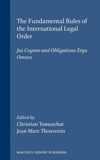 Produktbild: The Fundamental Rules of the International Legal Order