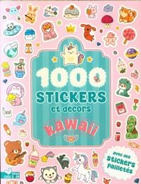 Produktbild: 1000 stickers et d&eacute;cors kawaii : avec des stickers paillet&eacute;s