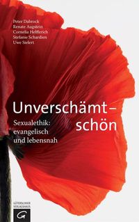 Bild vom Artikel Unverschämt - schön vom Autor Peter Dabrock