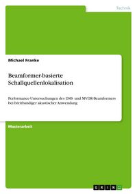 Produktbild: Beamformer-basierte Schallquellenlokalisation