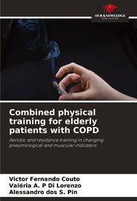 Produktbild: Combined physical training for elderly patients with COPD
