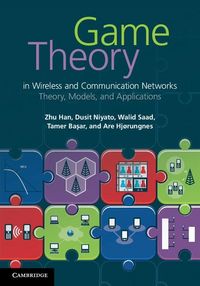 Produktbild: Game Theory in Wireless and Communication Networks