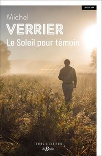 Produktbild: Le soleil pour t&eacute;moin